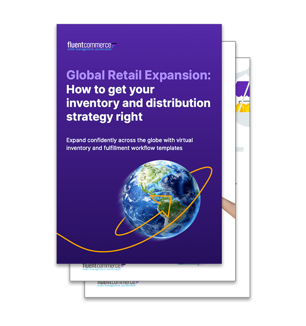 Global Retail Expansion: How to get your inventory and distribution strategy right